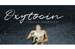 Isabelle Beernaert viert 10-jarig jubileum in Zaandam met OXYTOCIN