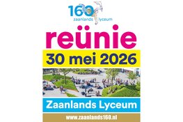 Zaanlands Lyceum 160 jaar!